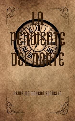 La pendiente del norte. (Tiempo indefinido. nº 2) (Spanish Edition)