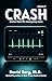 Crash: Stories From the Eme...