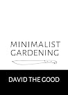 Minimalist Garden...