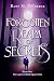 Forgotten Realm of Secrets by Rose M. Delorane Forgotten Realm of Secrets by Rose M. Delorane
