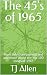 The 45's of 1965: More info...
