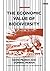 The Economic Value of Biodiversity