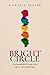 Bright Circle: Five Remarka...