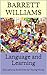 Language and Learning: Educ...