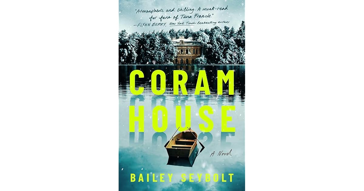 Book giveaway for Coram House by Bailey Seybolt Dec 05Dec 31, 2024