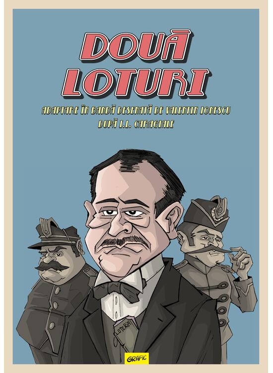 Doua loturi - Adaptare in banda desenata (Hardcover)