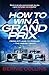 How to Win a Grand Prix: Fr...