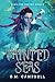 Tainted Seas: Eldritch Depths Book 2