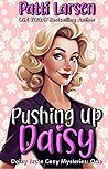 Pushing Up Daisy