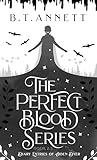 The Perfect Blood...