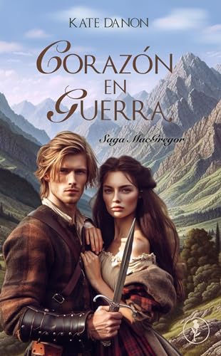 Corazón en guerra (Saga Hijos MacGregor, #1)