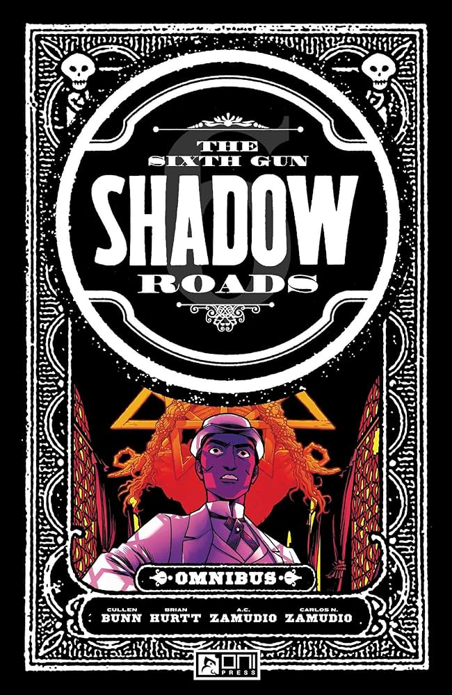 The Sixth Gun: Shadow Roads Omnibus (Paperback)