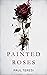 Painted Roses