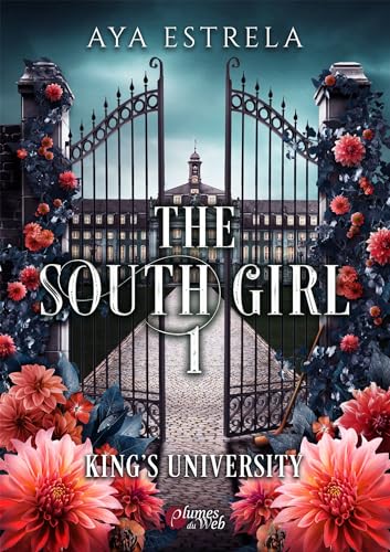 King's University 1 (The South Girl, #1)