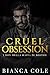 Ossessione Crudele (I don della mafia di Boston) (Italian Edition)