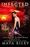 Infected (Releasing the Magic, #1)