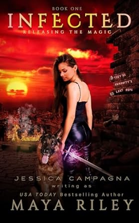 Infected (Releasing the Magic, #1)