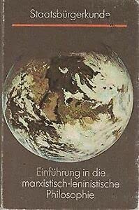Staatsbürgerkunde - Einführung in die marxistisch-leninistische Philosophie