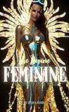 The Devine Femini...