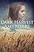 Dark Harvest (Seasons of War #2)