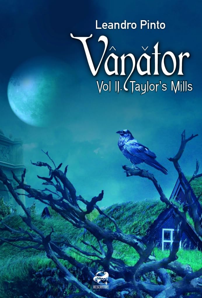 Vânator. Vol. 2: Taylor's Mills