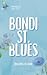 Bondi Street Blues (3 Truth...