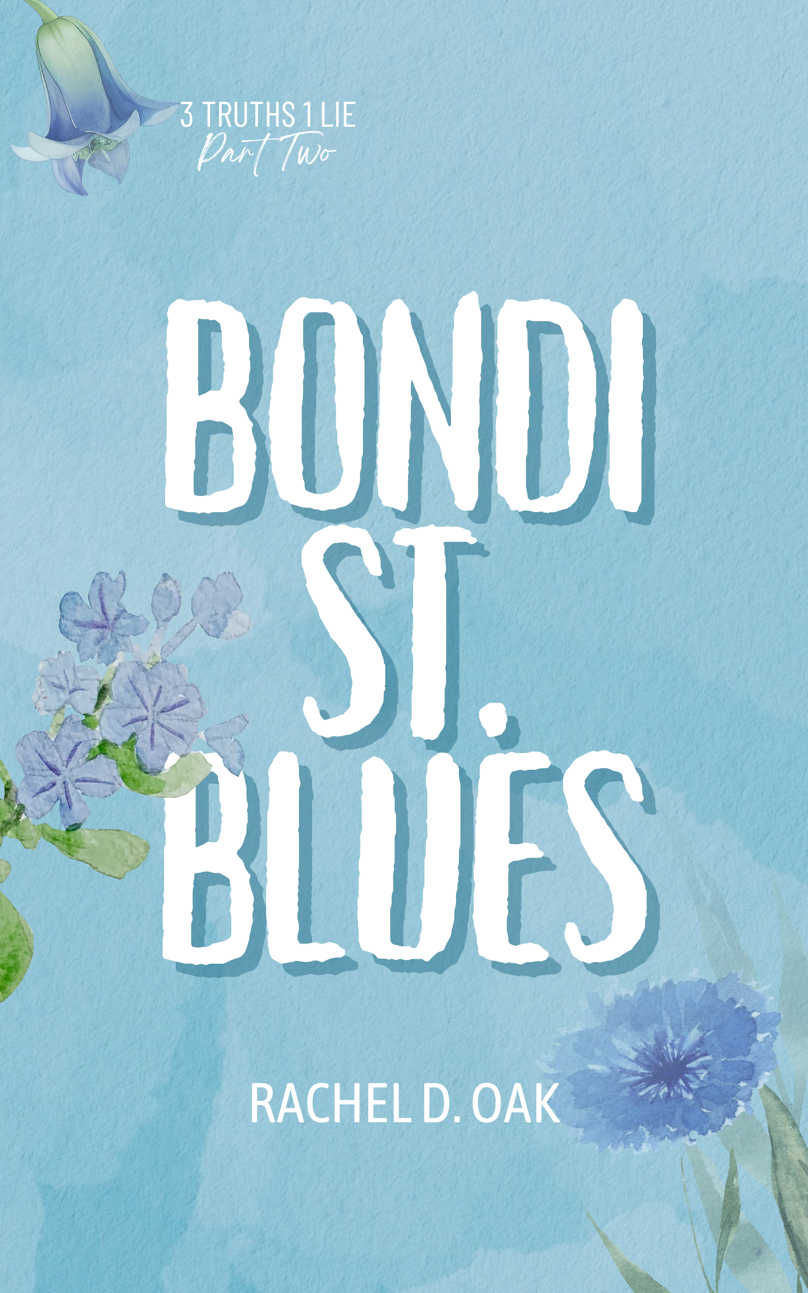 Bondi Street Blues (3 Truths 1 Lie, #2)