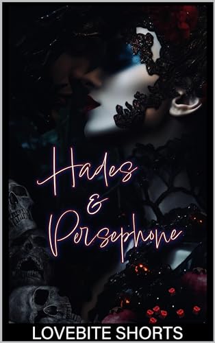 Hades & Persephone (Greek Myths Book 2)