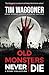 Old Monsters Never Die: A Story Collection