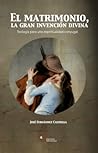 El matrimonio, la...