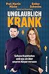 Unglaublich krank...