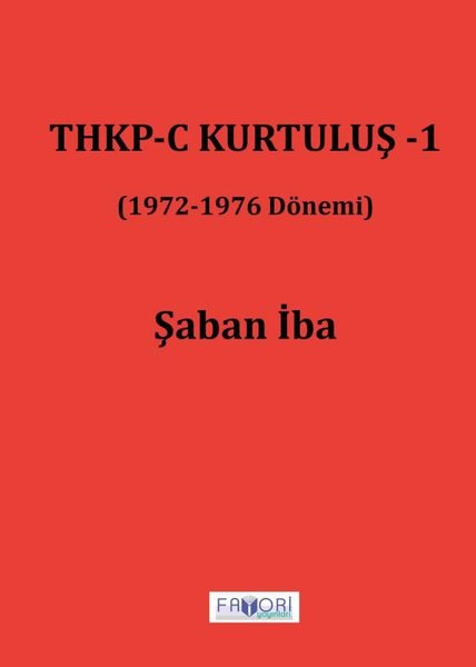THKP-C Kurtuluş - 1 (1972 - 1976 Dönemi)
