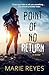 Point of No Return: If your...