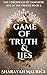 A Game of Truth and Lies (The Chronicles of Tanithor: Age of the Oracle Book 3)