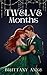 Twelve Months