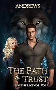 The Path to Trust