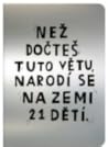 Teď. Než dočteš tuto větu, narodí se na Zemi 21 dětí Teď. Než dočteš tuto větu, narodí se na Zemi 21 dětí