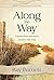 Along the Way: Lessons from...