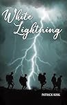 White Lightning (Dickerson Universe Book 2) White Lightning (Dickerson Universe Book 2)