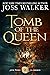 Tomb of the Queen (Jayne Th...