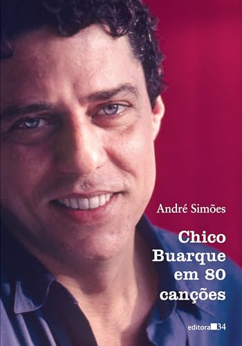 Chico Buarque em 80 canções (Paperback)