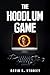 The Hoodlum Game