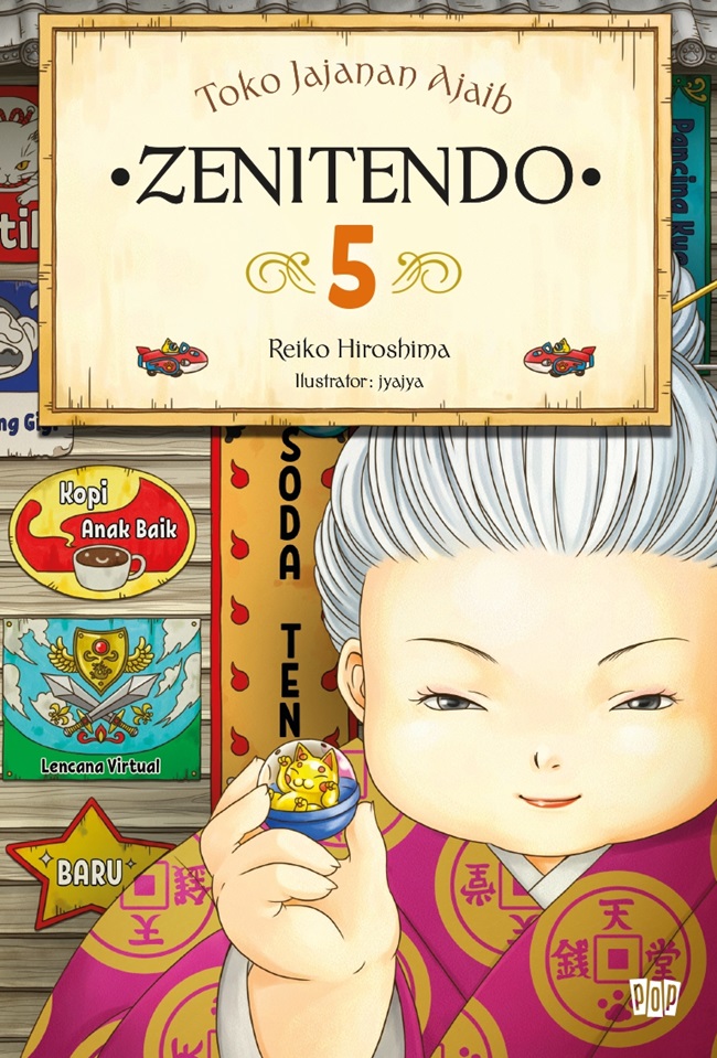 Toko Jajanan Ajaib Zenitendo 5 (Zenitendo, #5)