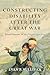 Constructing Disability after the Great War by Evan P.  Sullivan