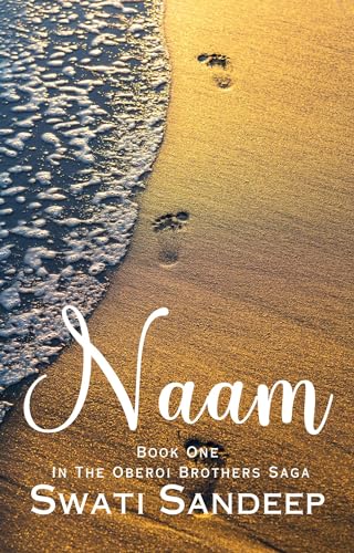Naam (Oberoi Brothers Saga Book 1)