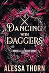 Dancing with Daggers (The Inferno Universe, #2)