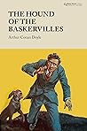 The Hound of the Baskervilles by Arthur Conan Doyle