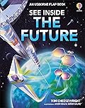 See Inside the Future