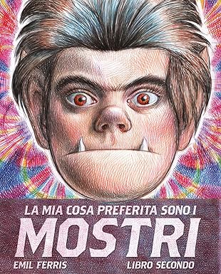 La mia cosa preferita sono i mostri, Vol. 2