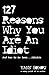 127 Reasons Why You Are An Idiot: And How To Be Less... Idiotic